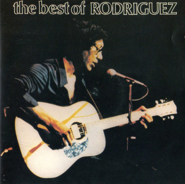 The Best of Rodriguez [South Africa 1982]