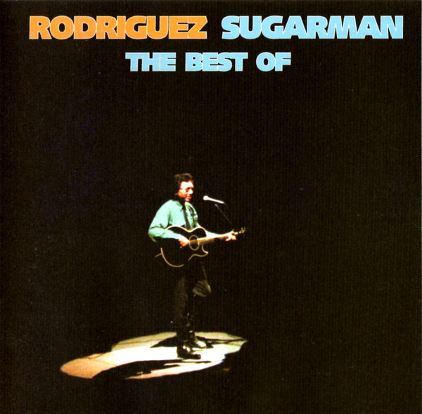 SugarMan - The Best Of Rodriguez