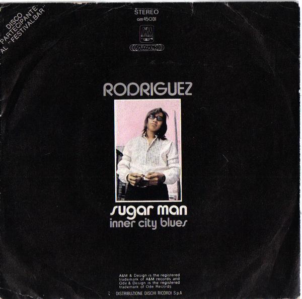 Sugar Man / Inner City Blues (A&M, Sussex AM 45.031) 1972 (Italy)
